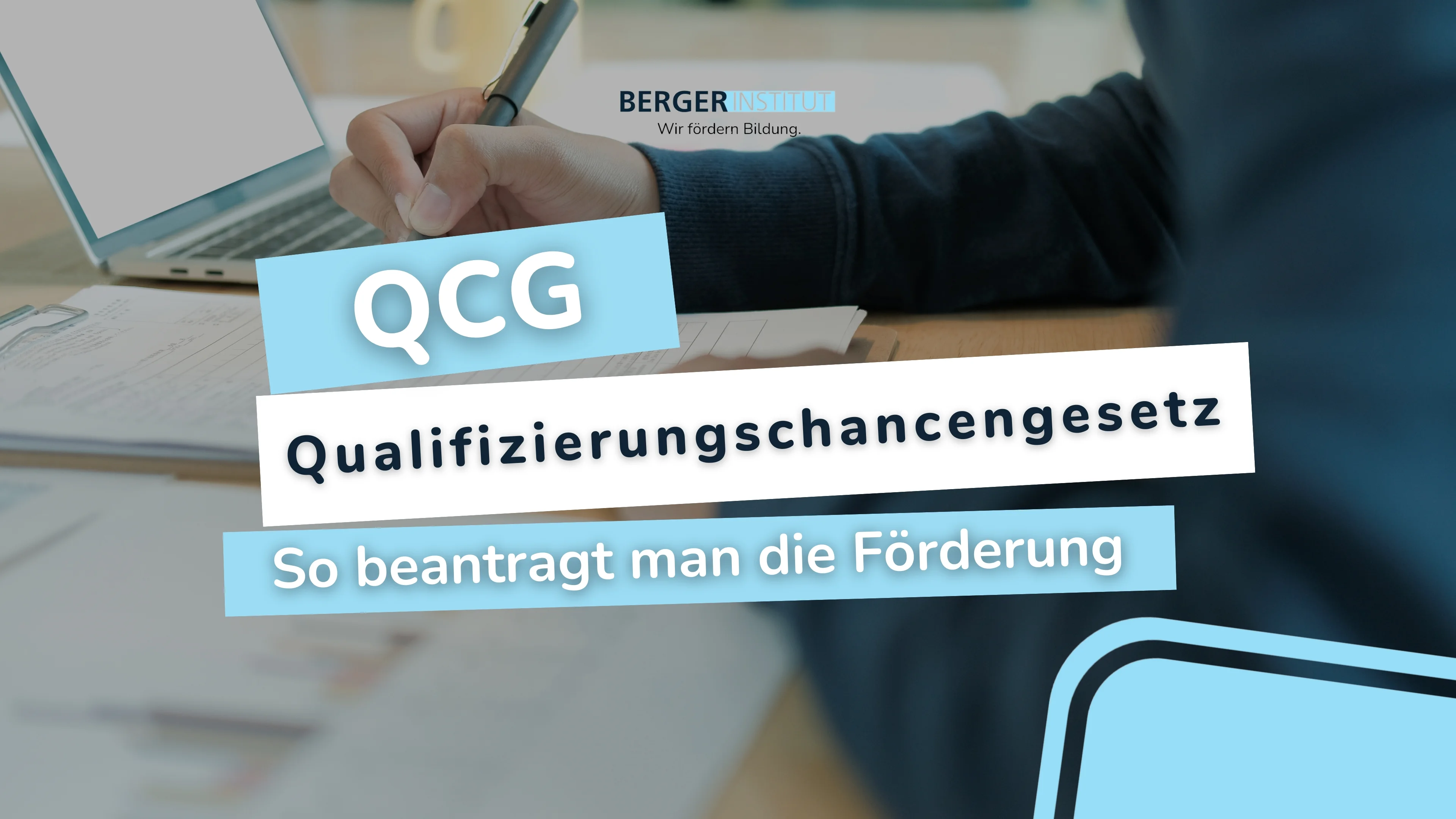 Qualifizierungschancengesetz – Anleitung zur Antragstellung